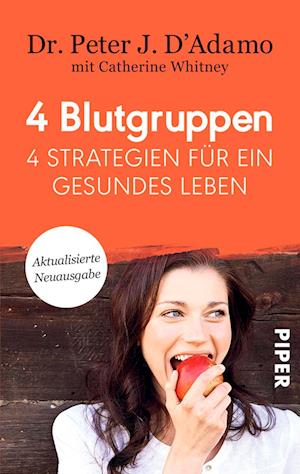 4 Blutgruppen - 4 Strategien für ein gesundes Leben