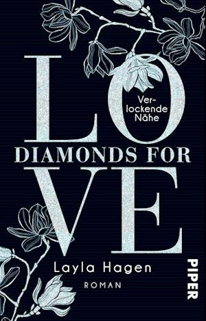 Diamonds For Love 02 - Verlockende Nähe