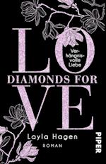Diamonds For Love - Verhängnisvolle Liebe