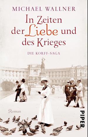 In Zeiten der Liebe und des Krieges