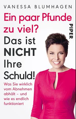 Ein paar Pfunde zu viel? Das ist nicht Ihre Schuld!