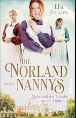 Die Norland Nannys - Mary und der Glaube an die Liebe