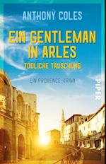 Ein Gentleman in Arles - Tödliche Täuschung