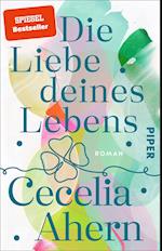 Die Liebe deines Lebens