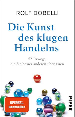 Die Kunst des klugen Handelns