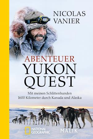 Abenteuer Yukon Quest