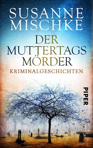 Der Muttertagsmörder