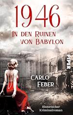 1946: In den Ruinen von Babylon