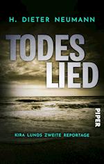 Todeslied - Kira Lunds zweite Reportage