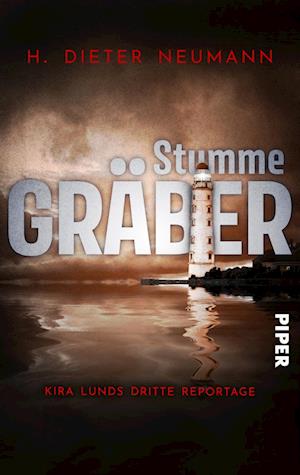 Stumme Gräber - Kira Lunds dritte Reportage