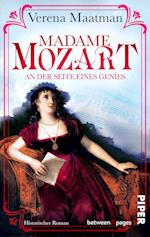 Madame Mozart. An der Seite eines Genies