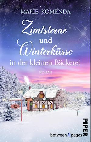 Zimtsterne und Winterküsse in der kleinen Bäckerei