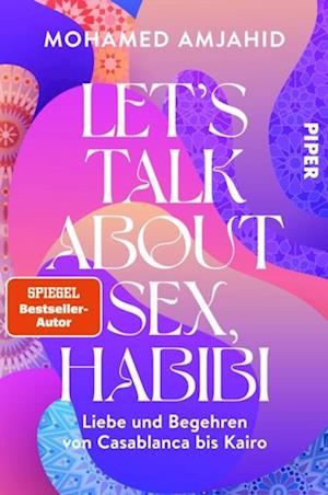 Let''s Talk About Sex, Habibi