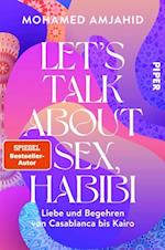 Let''s Talk About Sex, Habibi