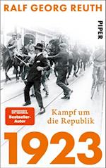 1923 – Kampf um die Republik