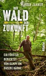 Der Wald der Zukunft