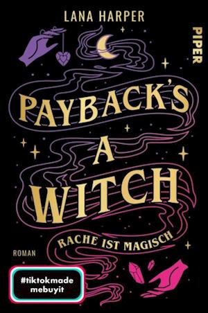 Payback''s a Witch – Rache ist magisch