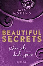 Beautiful Secrets – Wenn ich dich spüre