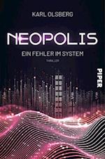 Neopolis – Ein Fehler im System