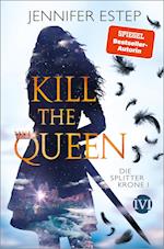 Kill the Queen
