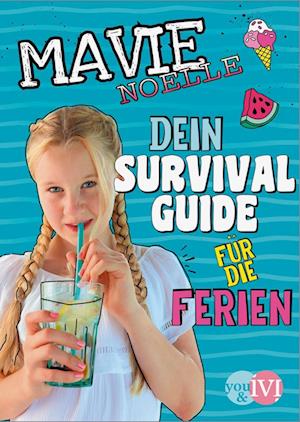 Dein Survival Guide für die Ferien