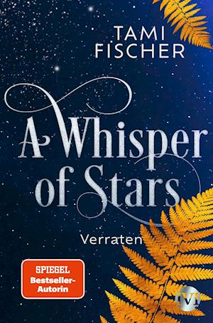 A Whisper of Stars - Verraten