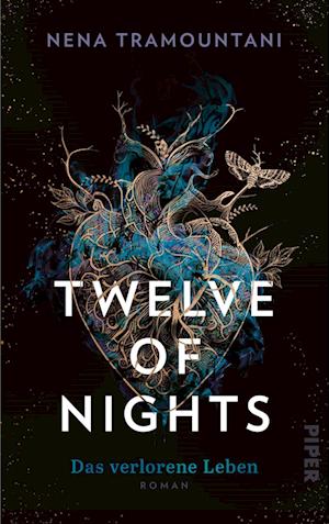 Twelve of Nights - Das verlorene Leben