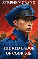 THE RED BADGE OF COURAGE(Illustrated)