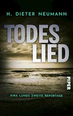 Todeslied – Kira Lunds zweite Reportage