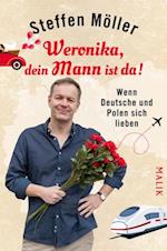 Weronika, dein Mann ist da!