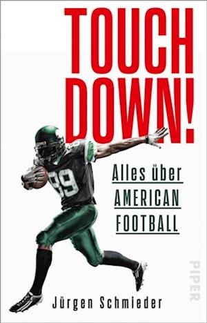 Touchdown! Alles über American Football