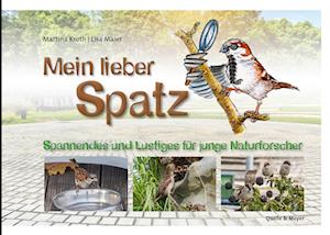 Mein lieber Spatz