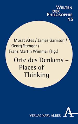 Orte des Denkens /  Places of Thinking