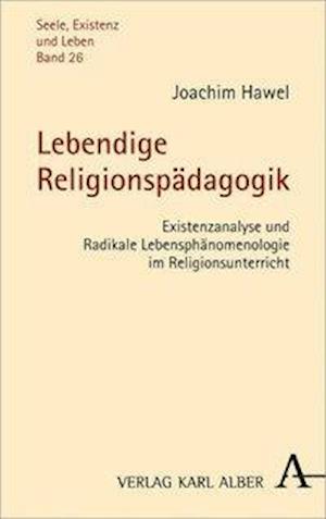 Lebendige Religionspädagogik