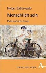 Zaborowski, H: Menschlich sein