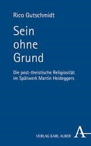 Sein ohne Grund