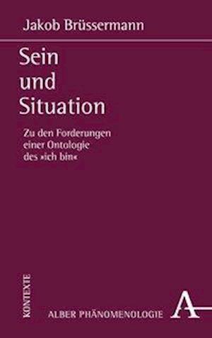 Brüssermann, J: Sein und Situation