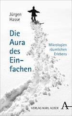 Die Aura des Einfachen