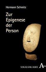 Schmitz, H: Zur Epigenese der Person