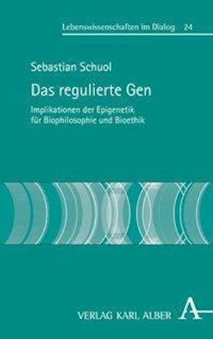 Schuol, S: Das regulierte Gen