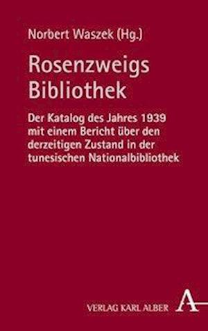 Rosenzweigs Bibliothek