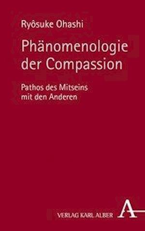 Ohashi, R: Phänomenologie der Compassion