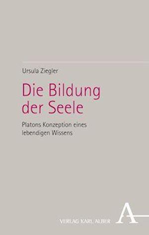 Die Bildung der Seele