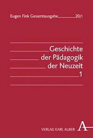 Geschichte der Pädagogik der Neuzeit