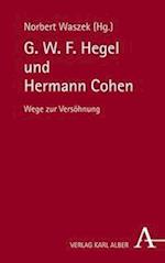 G. W. F. Hegel und Hermann Cohen