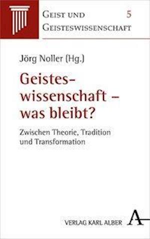 Geisteswissenschaft - was bleibt?