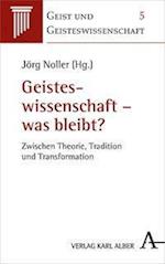 Geisteswissenschaft - was bleibt?