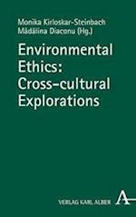 Environmental Ethics: Cross-cultural Explorations
