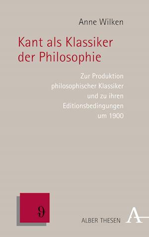 Kant als Klassiker der Philosophie