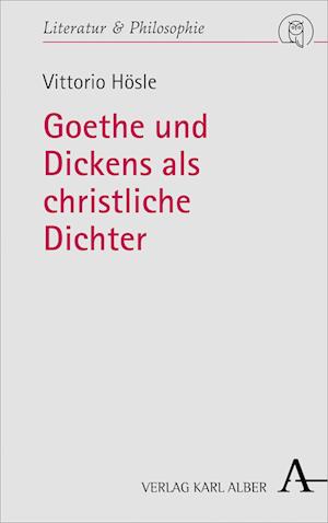 Goethe und Dickens als christliche Dichter